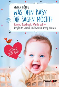 Was dein Baby dir sagen möchte (eBook, PDF) - König, Vivian