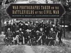 War Photographs Taken on the Battlefields of the Civil War (eBook, ePUB)