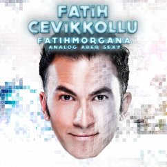 Fatih Cevikkollu, FatihMorgana (MP3-Download) - Çevikkollu, Fatih
