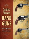 Smith & Wesson Hand Guns (eBook, ePUB)