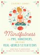 Mindfulness for PMS, Hangovers, and... - Bild 1