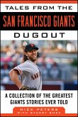 Tales from the San Francisco Giants Dugout (eBook, ePUB)
