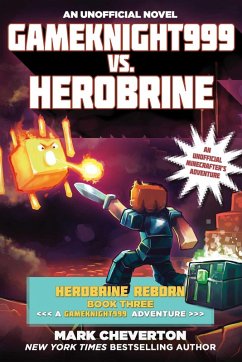 Gameknight999 vs. Herobrine (eBook, ePUB) - Cheverton, Mark