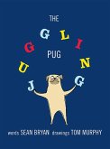 The Juggling Pug (eBook, ePUB)