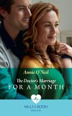The Doctor's Marriage For A Month (Mills & Boon Medical) (eBook, ePUB)