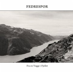 Fra En Vugge I Fjellet (Ltd.Digipak) - Fedrespor