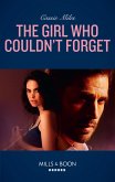 The Girl Who Couldn't Forget (Mills & Boon Heroes) (eBook, ePUB)