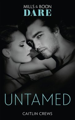 Untamed (Mills & Boon Dare) (Hotel Temptation, Book 3) (eBook, ePUB) - Crews, Caitlin