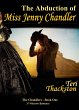 Abduction of Miss Jenny Chandler... - Bild 1