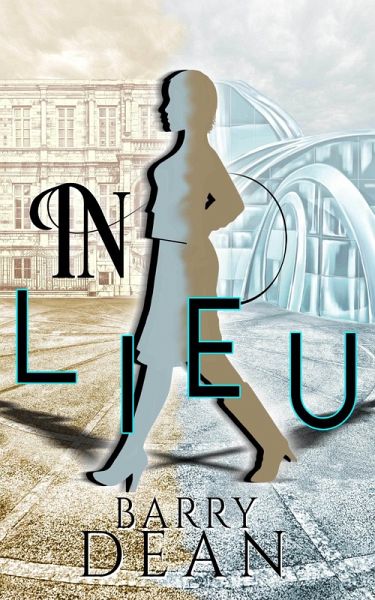 In LIEU (eBook, ePUB) In LIEU (eBook, ePUB)