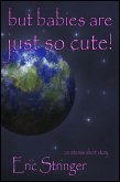 But Babies Are Just So Cute! (eBook, ePUB)