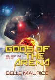 Gods Of the Arena 1 (Unearthly Lust, #1) (eBook, ePUB)