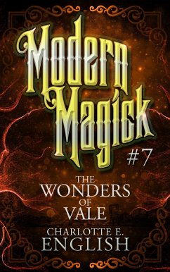 Cover The Wonders of Vale (Modern Magick, #7) (eBook, ePUB)