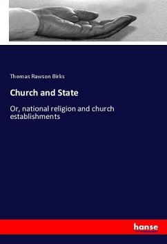 Church and State - Birks, Thomas Rawson