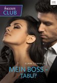 Mein Boss - tabu? (eBook, ePUB)