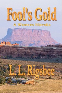 Fool's Gold (eBook, ePUB) - Rigsbee, L. L.