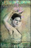 Elegant Gesture (eBook, ePUB)