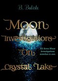 Moon Investigations on Crystal Lake (eBook, ePUB)