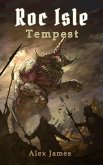 Roc Isle: Tempest (eBook, ePUB)