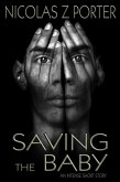 Saving the Baby (eBook, ePUB)