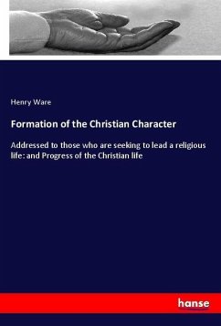 Formation of the Christian Character