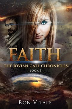 Cover Faith (The Jovian Gate Chronicles, #1) (eBook, ePUB)