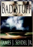 Bad Stuff (eBook, ePUB)