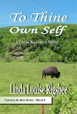 To Thine Own Self (eBook, ePUB)