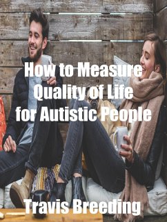 Cover How to Measure Quality of Life for Autistic People (eBook, ePUB)