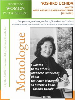 Profiles of Women Past & Present - Yoshiko Uchida, Writer, WWII Japanese-American Internee (1921 - 1992) (eBook, ePUB) - AAUW Thousand Oaks, California Branch