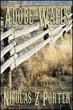 Adobe Walls (eBook, ePUB) - Porter, Nicolas Z