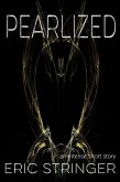Pearlized (eBook, ePUB) Pearlized (eBook, ePUB)