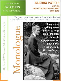 Profiles of Women Past & Present - Beatrix Potter Author and Creator of Peter Rabbit (1866 - 1943) (eBook, ePUB) - AAUW Thousand Oaks, California Branch