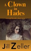 Clown in Hades (eBook, ePUB)