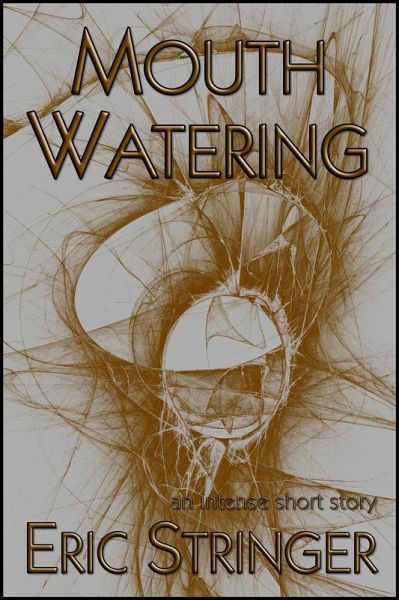Mouth Watering (eBook, ePUB)