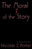 Moral of the Story (eBook, ePUB) Moral of the Story (eBook, ePUB)