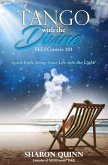 Tango with the Divine: SELFGnosis® 101 (eBook, ePUB) Tango with the Divine: SELFGnosis® 101 (eBook, ePUB)
