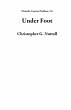 Under Foot (Outside Context Problem,... - Bild 1
