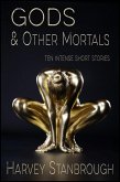 Gods & Other Mortals (eBook, ePUB)