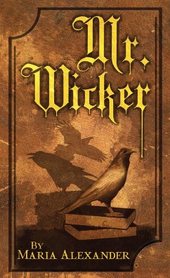 Mr. Wicker (eBook, ePUB) - Alexander, Maria