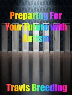 Cover Preparing for Your Future with Autism (eBook, ePUB)
