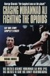 Chasing Muhammad Ali, Fighting the... - Bild 1