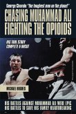 Chasing Muhammad Ali, Fighting the Opioids (eBook, ePUB)