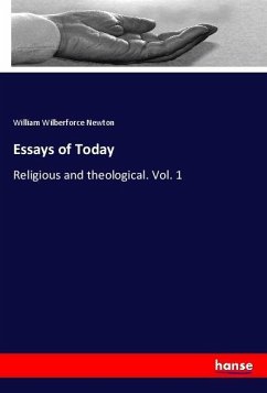 Essays of Today - Newton, William Wilberforce