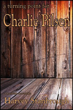 Cover Turning Point for Charlie Pilsen (eBook, ePUB)