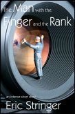 Man with the Finger and the Rank (eBook, ePUB)