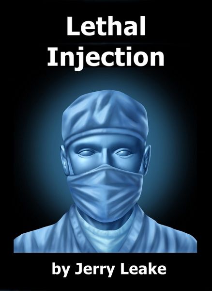 Lethal Injection (eBook, ePUB)
