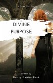 Divine Purpose (eBook, ePUB)
