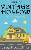 The Bus Trip - Tales of Vintage Hollow (eBook, ePUB)