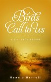 Birds Call to Us (eBook, ePUB)